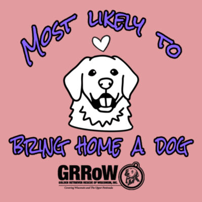 GRRoW Adult 2 Pocket Apron with "Most Likely to Bring Home a Dog" in Black Design